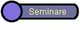 Seminare