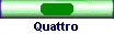 Quattro